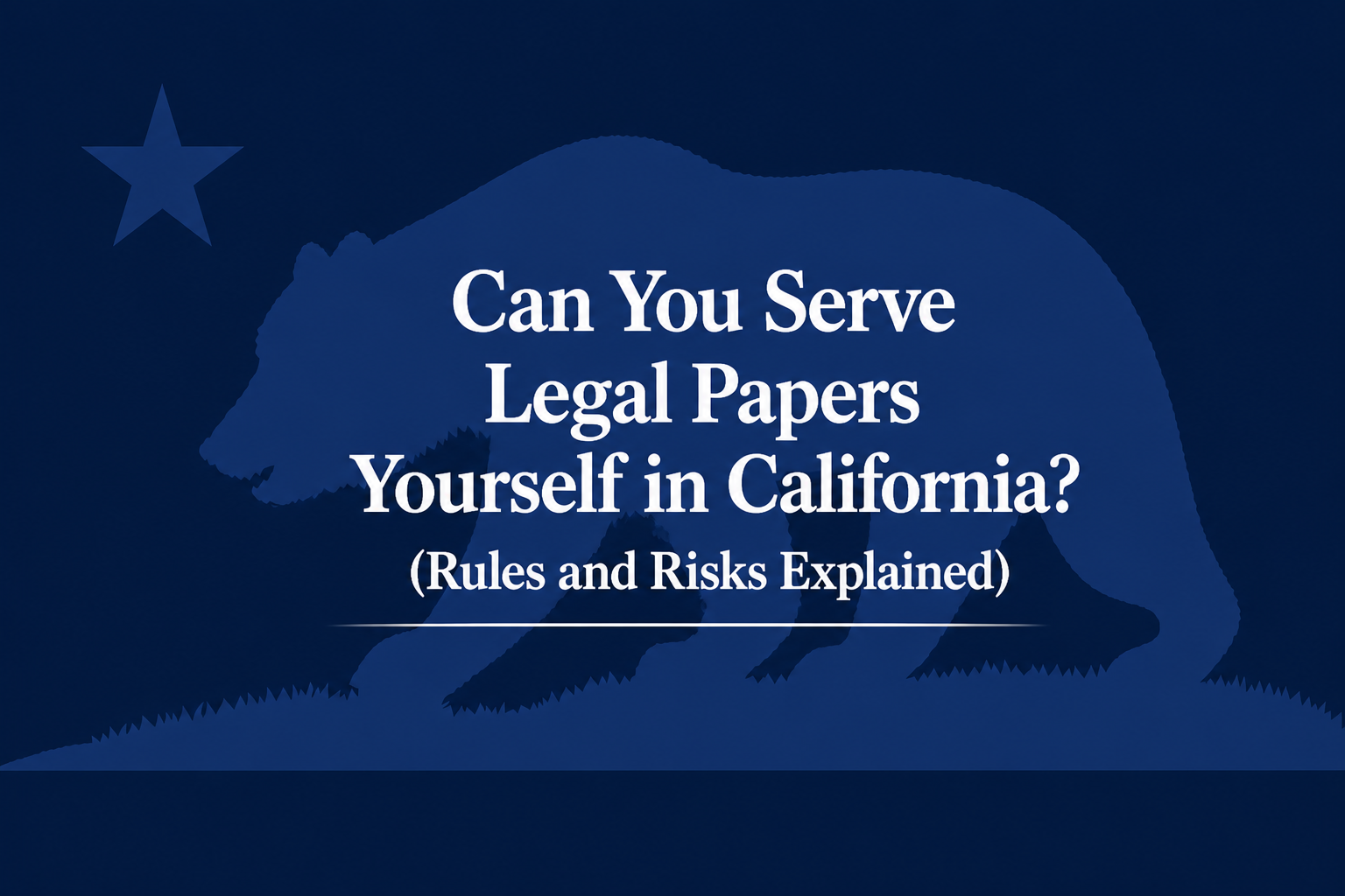 serve legal papers yourself California